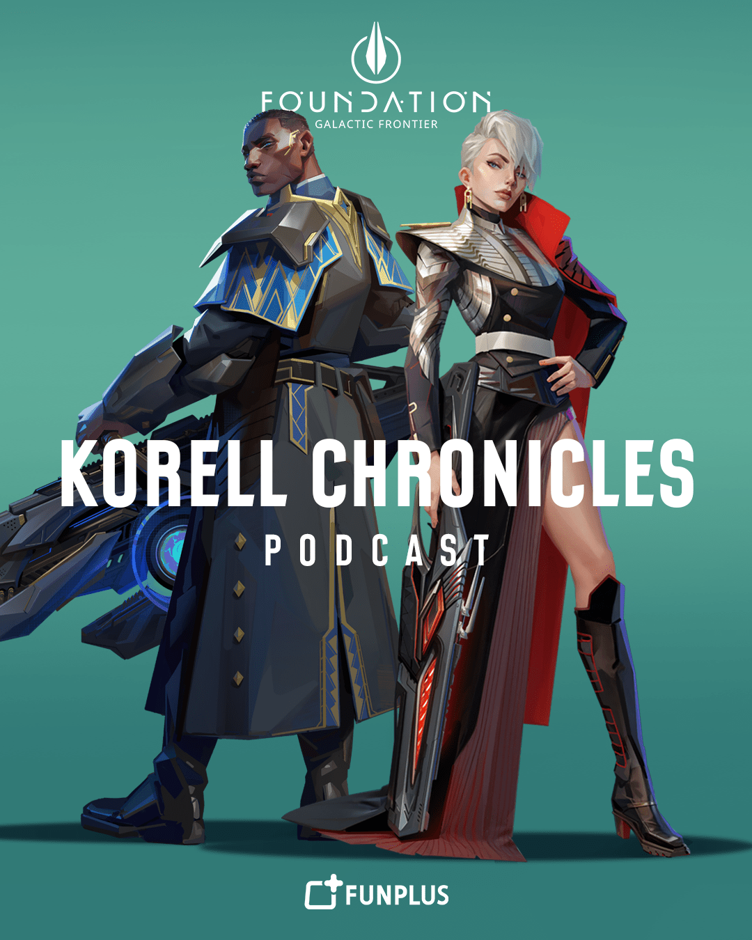 Foundation Galactic Frontier Podcast Korell Chronicles- Promotion