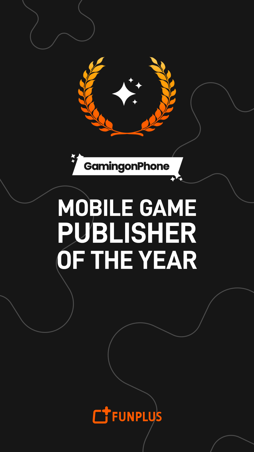 FUNPLUS - GamingonPhone Awards_Mobile Game Publisher Of The Year - 2025