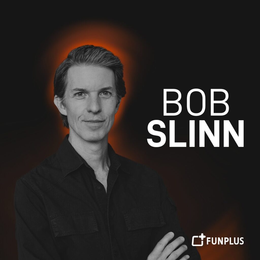 FunPlus -What 2025 Taught Us with Bob Slinn